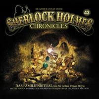 . Sherlock Holmes Chronicles, Folge 43: Das Familienritual