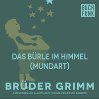 . Das B?rle im Himmel (Mundart)