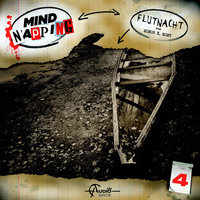 . MindNapping, Folge 4: Flutnacht