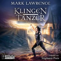 . Klingent?nzer - Das Buch des Ahnen - Das zweite Buch des Ahnen, Band 2 (Ungek?rzt)