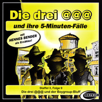 . Die drei @@@ (Die drei Klammeraffen), Staffel 3, Folge 9: Die drei @@@ und der Boygroup-Bluff