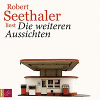 . Die weiteren Aussichten