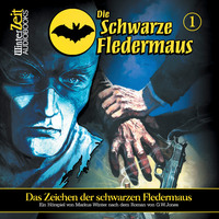 Markus Winter. Die schwarze Fledermaus, Folge 1: Das Zeichen der schwarzen Fledermaus