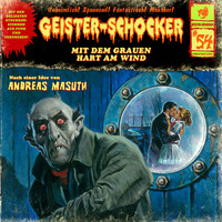 . Geister-Schocker, Folge 54: Mit dem Grauen hart am Wind