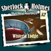 . Sherlock Holmes, Die Originale, Fall 52: Wisteria Lodge