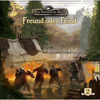 Markus Winter. Das schwarze Auge, Folge 2: Freund oder Feind