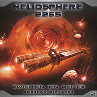 . Heliosphere 2265, Folge 2: Zwischen den Welten