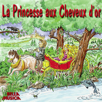 . La Princesse aux Cheveux d'or
