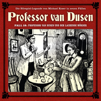 Marc Freund. Professor van Dusen, Die neuen F?lle, Fall 18: Professor van Dusen und der lachende M?rder