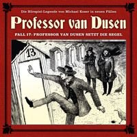 . Professor van Dusen, Die neuen F?lle, Fall 17: Professor van Dusen setzt die Segel