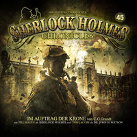 . Sherlock Holmes Chronicles, Folge 45: Im Auftrag der Krone