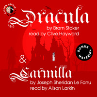 . Dracula and Carmilla (Unabridged)