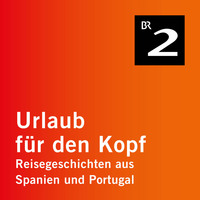 . Mallorca - Urlaub f?r den Kopf - Reisegeschichten aus Spanien und Portugal, Teil 2 (Ungek?rzt)