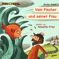 . Vom Fischer und seiner Frau - Prominente lesen M?rchen - IchH?rMal
