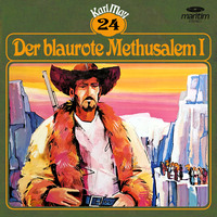 . Karl May, Gr?ne Serie, Folge 24: Der blaurote Methusalem I