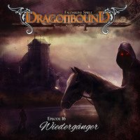 . Dragonbound, Episode 16: Wiederg?nger