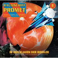 . Raumschiff Promet, Folge 8: Angriff aus dem Nichts - Episode 02: In den Klauen der Riddler