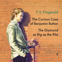 . The Diamond as Big as the Ritz. The Curious Case of Benjamin Button