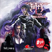 . Faith - The Van Helsing Chronicles, Folge 50: Die Welt am Abgrund
