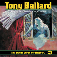A. F. Morland. Tony Ballard, Folge 6: Das zweite Leben der Marsha C.