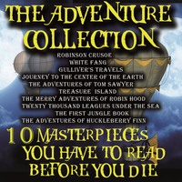 Джек Лондон. The Adventure Collection. 10 Masterpieces You Have to Read Before You Die