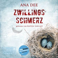 . Zwillingsschmerz (Ungek?rzt)