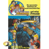 . Tommy und seine Freunde, Folge 4: Das Feuerwerk / Der verhinderte ?berfall