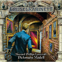 . Gruselkabinett, Folge 58: Pickmans Modell