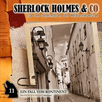. Sherlock Holmes & Co, Folge 11: Ein Fall vom Kontinent