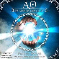 . Bewahrer des Lichts - AO, Band 1 (Ungek?rzt)