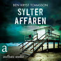 . Sylter Aff?ren - Kari Blom ermittelt undercover, Band 1 (Ungek?rzt)