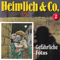 . Heimlich & Co., Folge 2: Gef?hrliche Fotos
