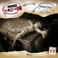 . MindNapping, Folge 17: Mardi Gras