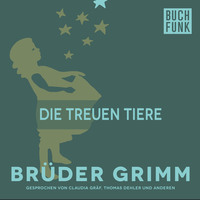 Br?der Grimm. Die treuen Tiere