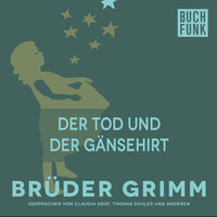 Br?der Grimm. Der Tod und der G?nsehirt