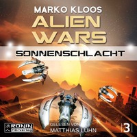 . Sonnenschlacht - Alien Wars 3 (Ungek?rzt)