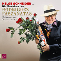 . Die Memoiren des Rodriguez Faszanatas