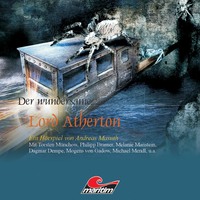 . Der wundersame Lord Atherton, Der wundersame Lord Atherton, Teil 1
