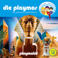 Simon X. Rost. Die Playmos - Das Original Playmobil H?rspiel, Folge 10: Die geheimnisvolle Sphinx