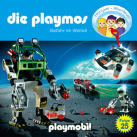 Simon X. Rost. Die Playmos - Das Original Playmobil H?rspiel, Folge 25: Gefahr im Weltall