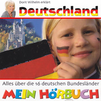 . Dorit Wilhelm erkl?rt, Dorit Wilhelm erkl?rt Deutschland