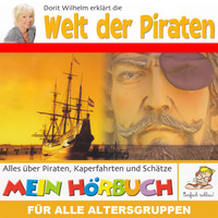 Doritt Wilhelm. Dorit Wilhelm erkl?rt, Dorit Wilhelm erkl?rt die Welt der Piraten