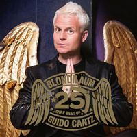 . Blondil?um - 25 Jahre Best of Guido Cantz