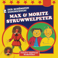 . Der Struwwelpeter / Max & Moritz