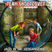 Tatjana Auster. Team Undercover, Folge 8: Jagd in die Vergangenheit
