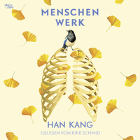 . Menschenwerk (Ungek?rzt)