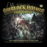 . Sherlock Holmes Chronicles, Folge 42: Das verwunschene Haus