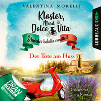 Valentina Morelli. Der Tote am Fluss - Kloster, Mord und Dolce Vita - Schwester Isabella ermittelt, Folge 2 (Ungek?rzt)
