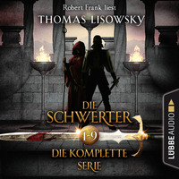 . Die Schwerter - Die High-Fantasy-Reihe, Sammelband 1-9 (Ungek?rzt)