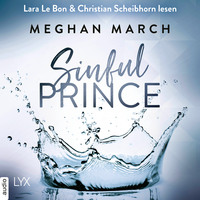 Meghan March. Sinful Prince - Tainted Prince Reihe, Band 2 (Ungek?rzt)